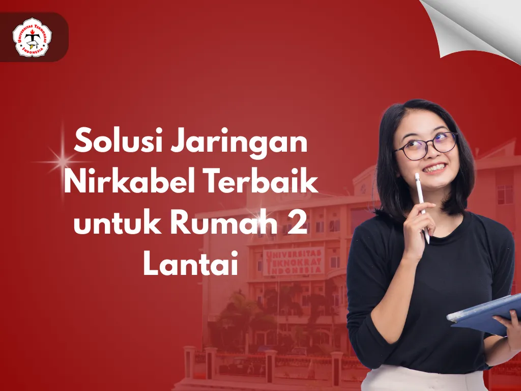 Solusi Jaringan Nirkabel Terbaik untuk Rumah 2 Lantai