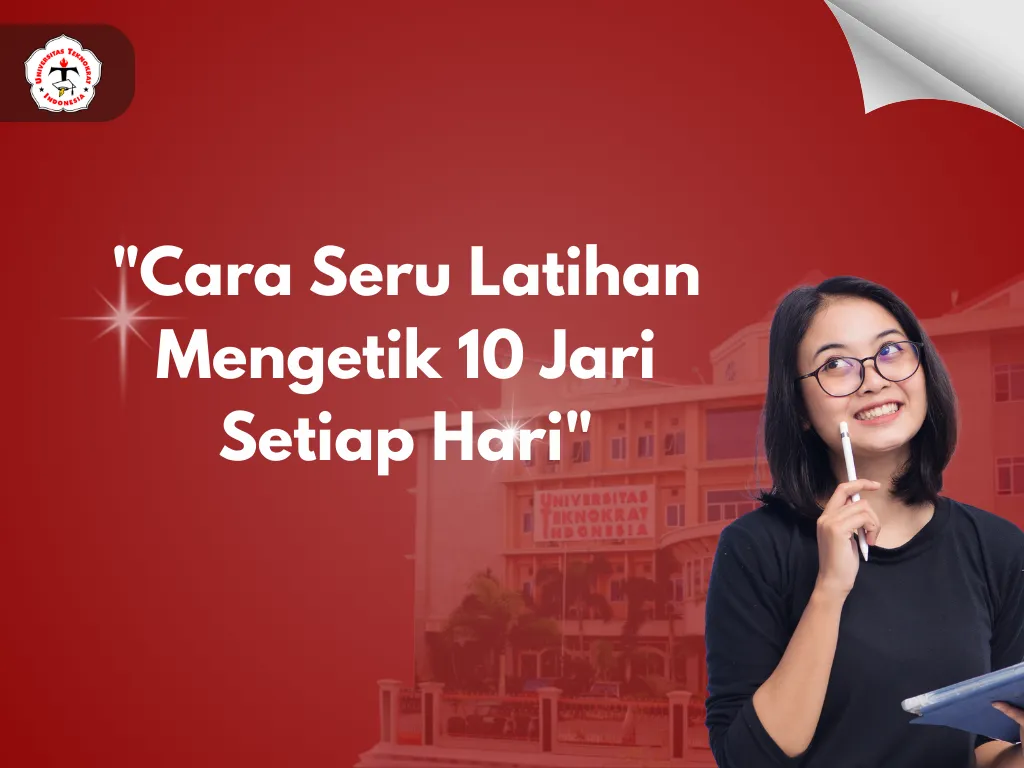 "Cara Seru Latihan Mengetik 10 Jari Setiap Hari"