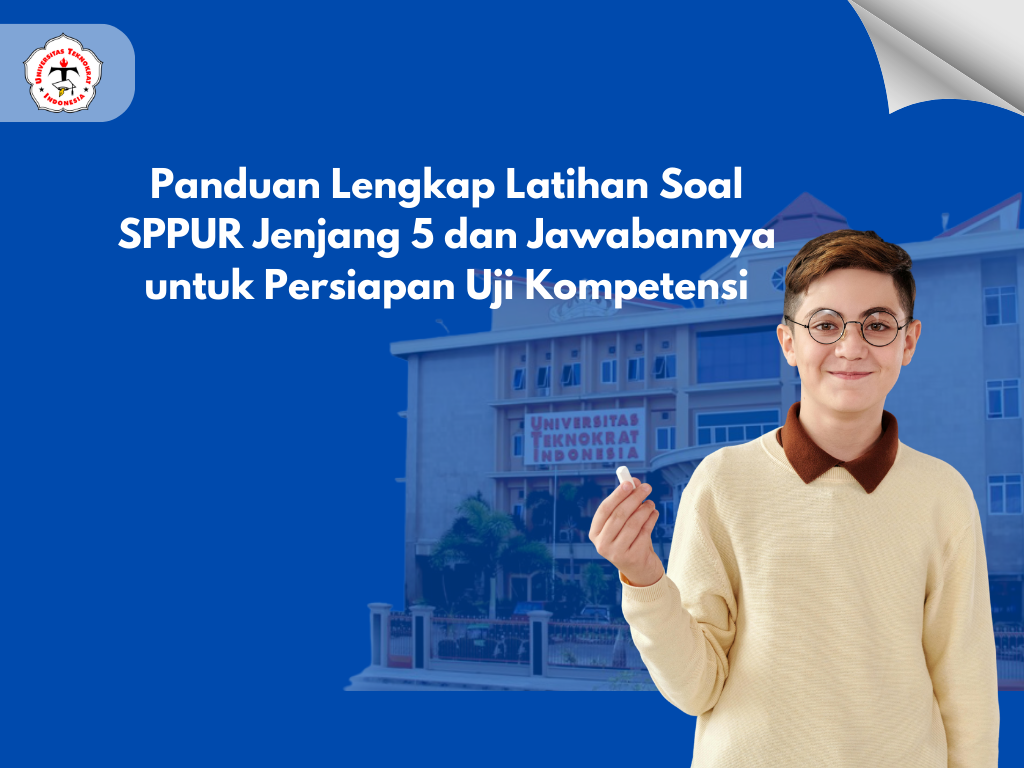 Panduan Lengkap Latihan Soal SPPUR Jenjang 5 dan Jawabannya untuk Persiapan Uji Kompetensi