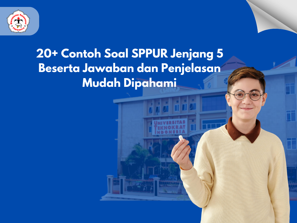 20+ Contoh Soal SPPUR Jenjang 5 Beserta Jawaban dan Penjelasan Mudah Dipahami